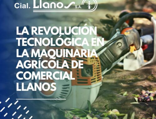 LA REVOLUCIÓN TECNOLÓGICA EN LA MAQUINARIA AGRÍCOLA DE COMERCIAL LLANOS