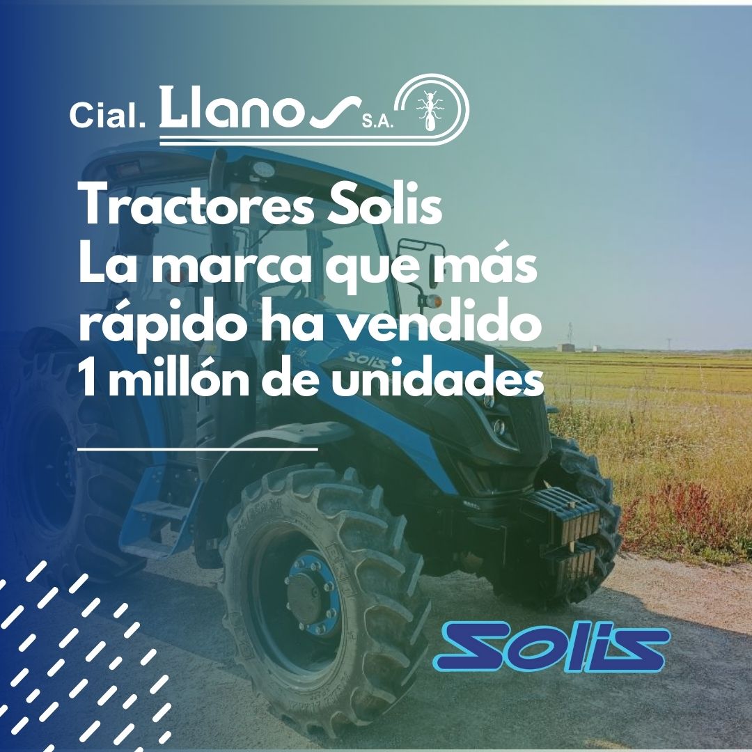 LOS TRACTORES SOLIS DE COMERCIAL LLANOS UNA APUESTA ASEGURADA