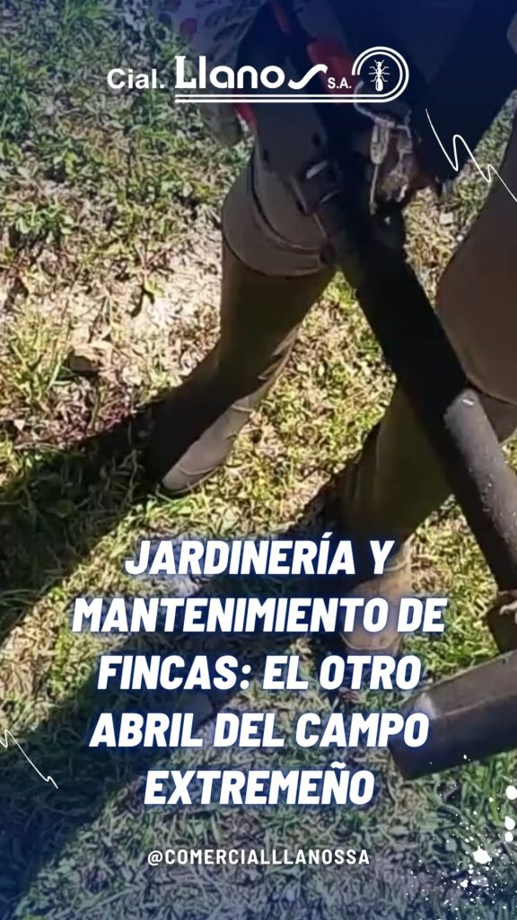 Jardinería y mantenimiento de fincas_ el otro abril del campo extremeño