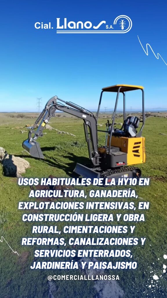 Usos habituales de la HY10 en agricultura, ganadería, explotaciones intensivas, en construcción ligera y obra rural, cimentaciones y reformas, Canalizaciones y servicios enterrados, Jardinería y paisajismo